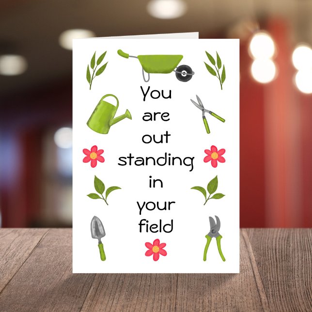 Funny birthday gardening inspirational quote pun card (Creator Uploaded)