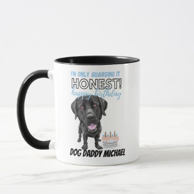 Funny Birthday Gift for Black Labrador DOG Mom Dad Mug