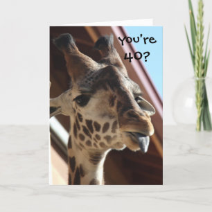 Funny Birthday Giraffe, Old, 40th Card