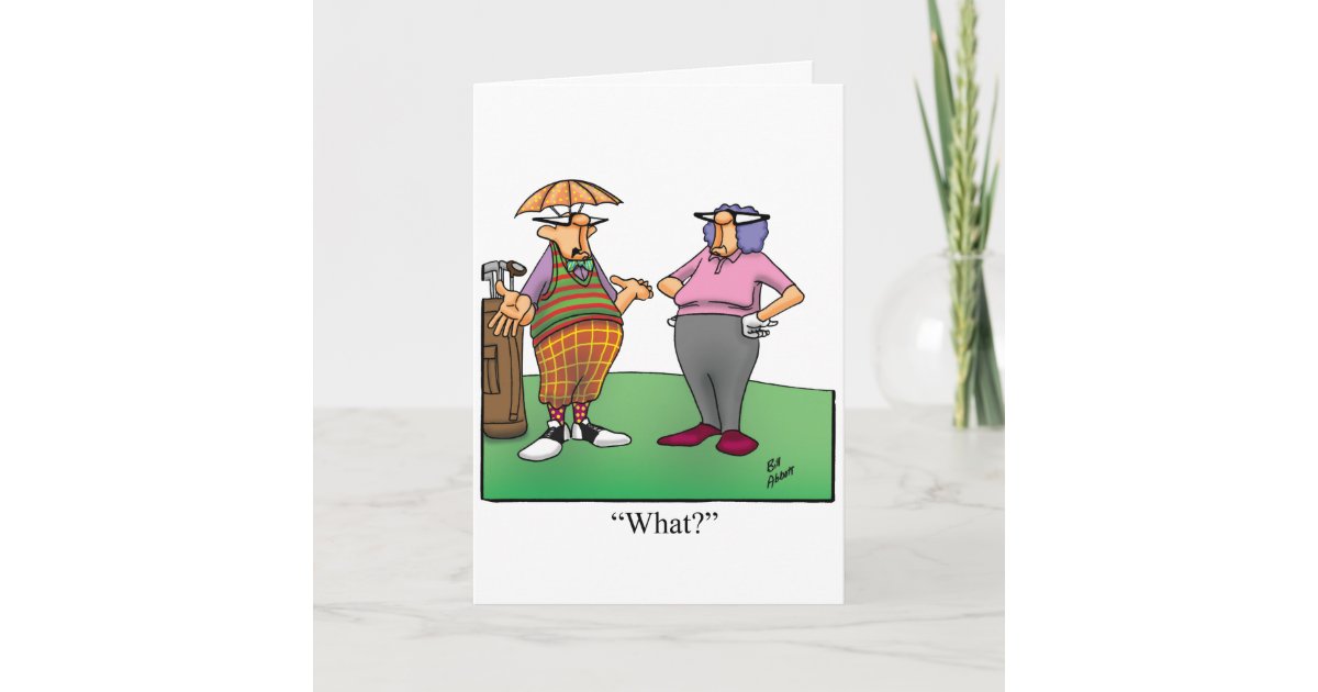 Funny Birthday Golf Humor Card For Him Zazzle