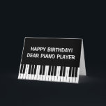 Funny Birthday greeting card for piano player<br><div class="desc">Funny Birthday greeting card for piano player. Add your own humorous quote or saying. Black and white piano keys design. Cute classical instrument card for pianist,  piano teacher / instructor,  music school teacher,  musician,  composer etc. Also available as extra large oversized card.</div>