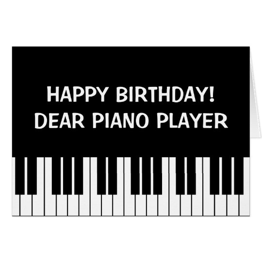 Funny Birthday greeting card for piano player