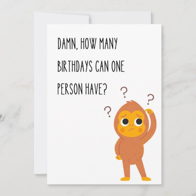 Funny Birthday Greeting Card Monkey Unique Humor (Front)