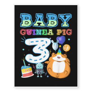 funny birthday guinea pig s 3rd birthday temporary tattoos