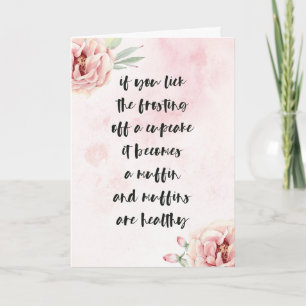 Funny Birthday Her Pink Watercolor Floral Quote Card