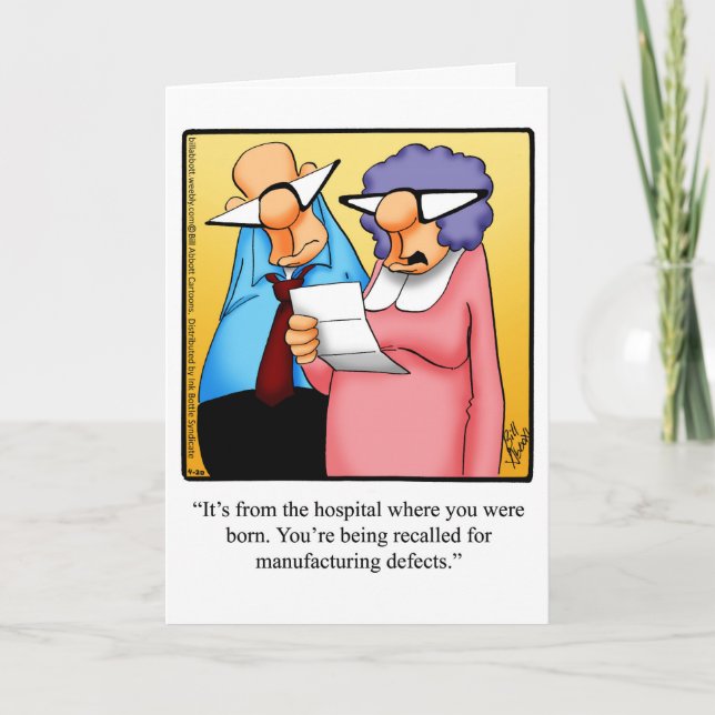 Funny Birthday Humor Greeting Card (Front)