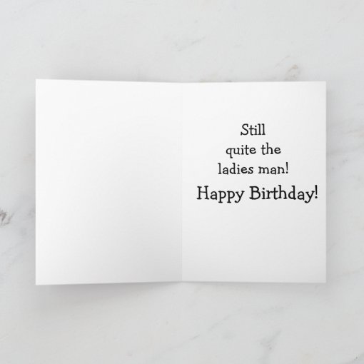 Funny Birthday Humor Greeting Card For Him | Zazzle