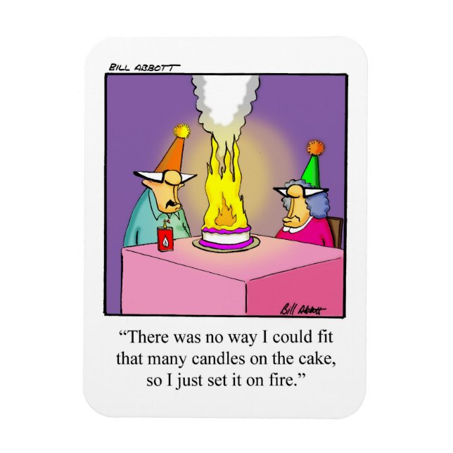 Funny Birthday Humor Magnet Gift (Vertical)