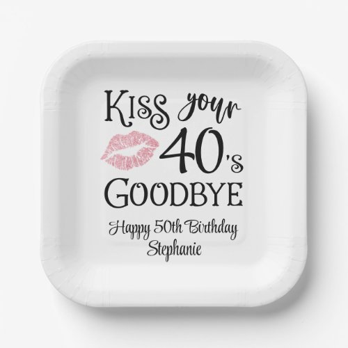 Funny Birthday Kiss Your Decade Goodbye Paper Plates