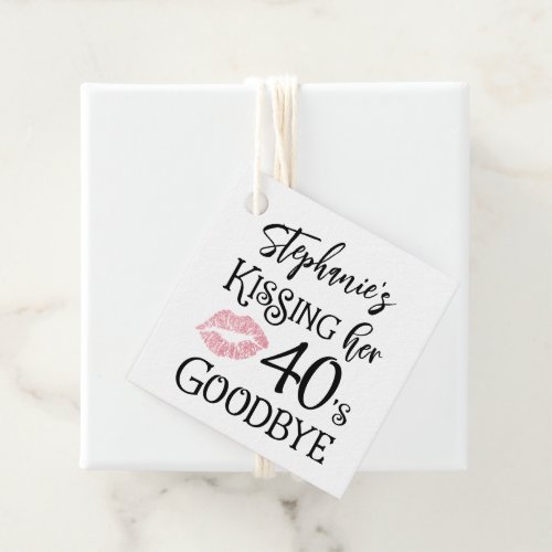 Funny Birthday Kissing A Decade Goodbye Custom Favor Tags