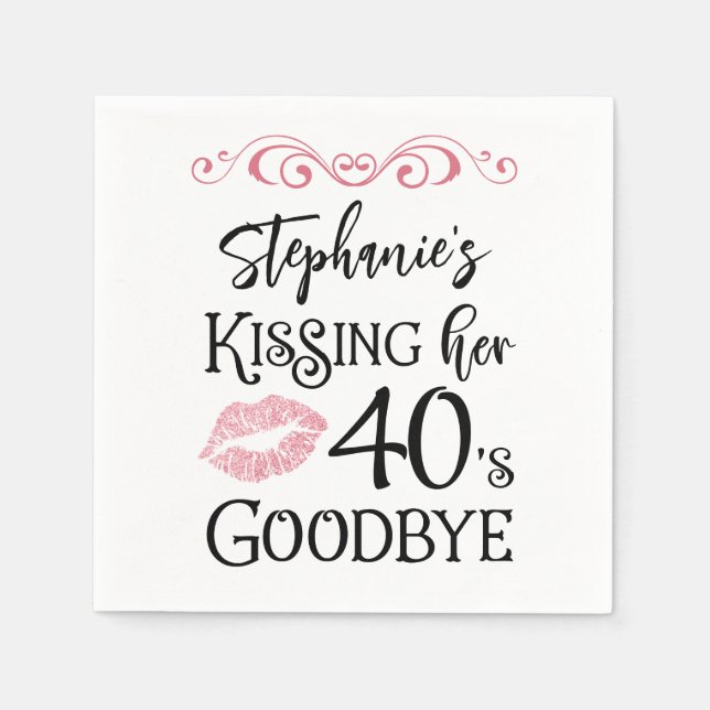 Funny Birthday Kissing A Decade Goodbye Custom Napkins (Front)