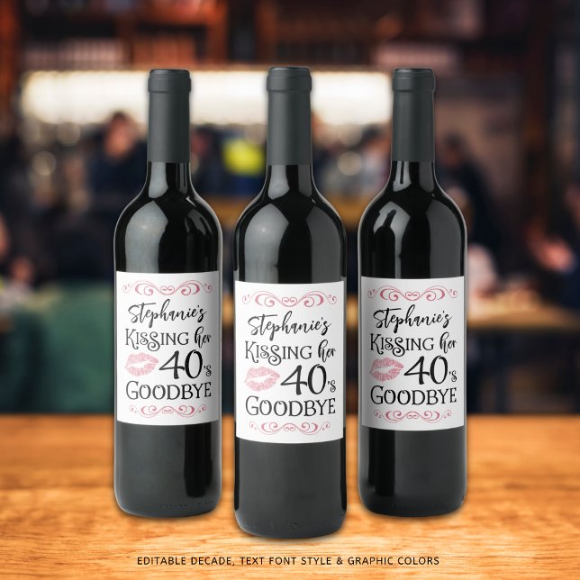 Funny Birthday Kissing A Decade Goodbye Custom Wine Label (Creator Uploaded)