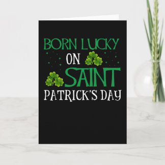 Funny Birthday Lucky On Saint Patrick's Day Card