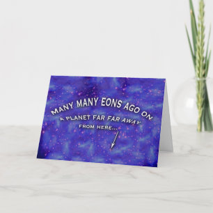 Funny Birthday Many Eons Ago Space Card