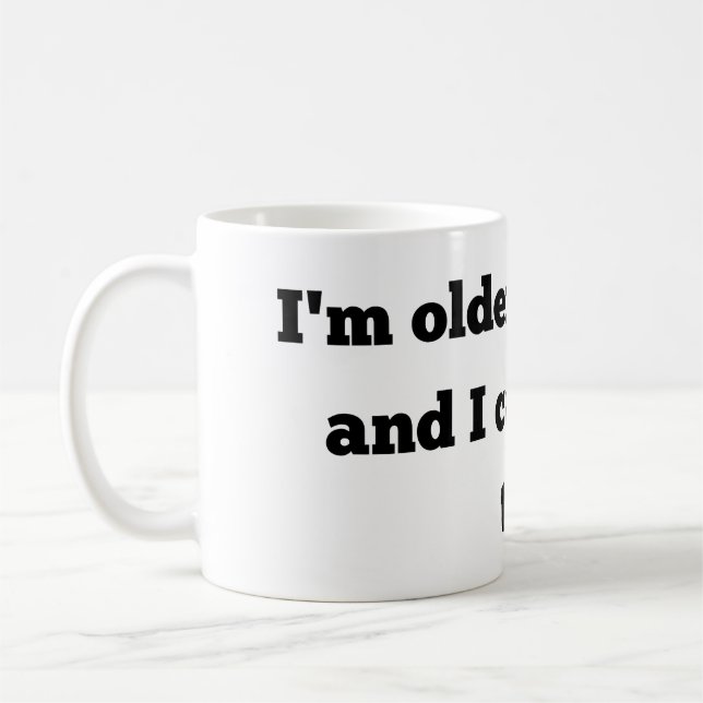 funny birthday old age older than dirt coffee cup (Left)