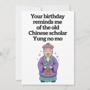 Funny Birthday Old Chinese Scholar Yung No Mo Invitation