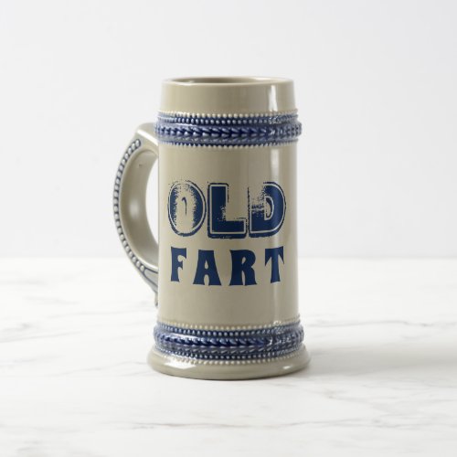 Funny Birthday Old Fart Distressed Text  Beer Stein
