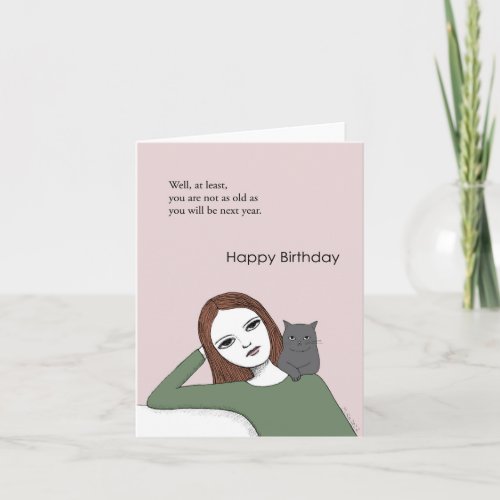 Funny Birthday Older Adult Cat Lover Sarcastic   Card