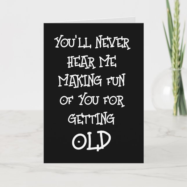 FUNNY BIRTHDAY OVER THE HILL GREETING CARD (Front)