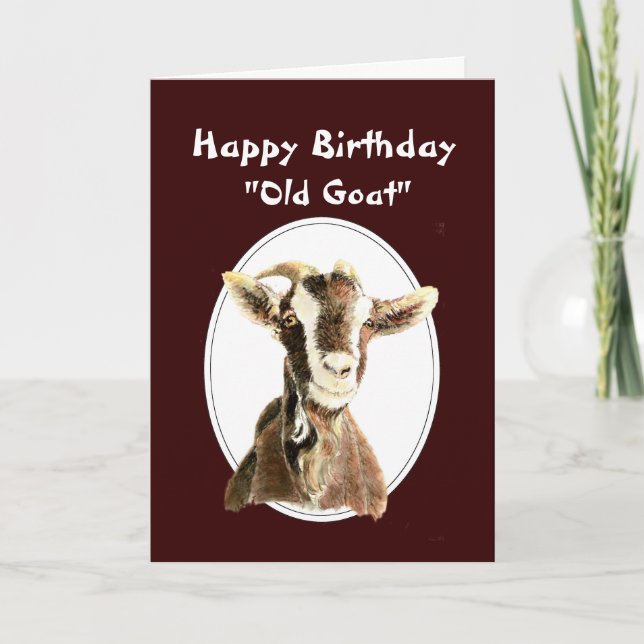 Funny Birthday Over the Hill now an Old Goat Card (Front)