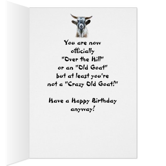Funny Birthday Over the Hill Old Goat Humor (Inside (Right))