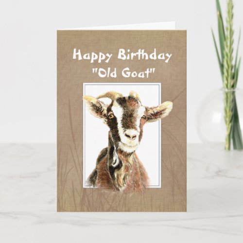 Funny Birthday Over the Hill Old Goat Humor Card