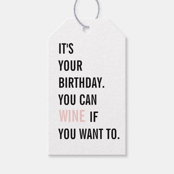 Funny Birthday Quotes | Happy Birthday | Best Gift Gift Tags | Zazzle
