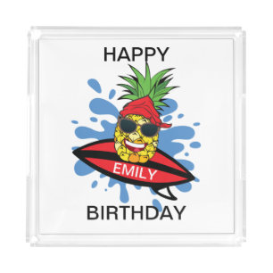 Funny Birthday Surfing Pineapple Acrylic Tray
