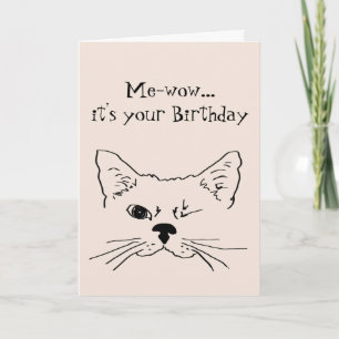 Funny Birthday Want to be a Cat Card
