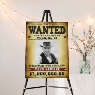 Funny Birthday Wanted Poster, Add Your Photo Text  Foam Board