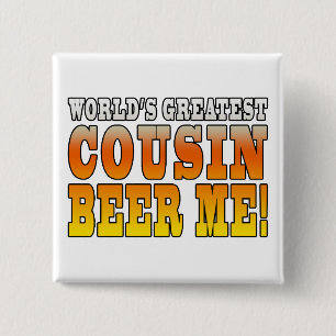 Funny Birthdays Parties Worlds Greatest Cousin Pinback Button