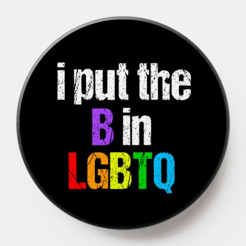 Funny Bisexual LGBTQ PopSocket
