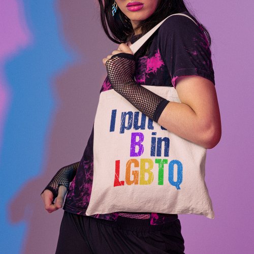 Funny Bisexual LGBTQ Rainbow Humor Quote Tote Bag