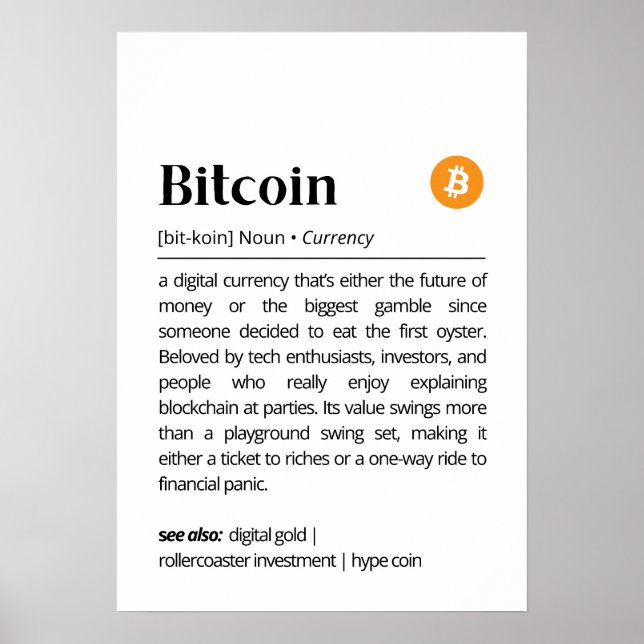 Funny Bitcoin Definition Poster (Front)