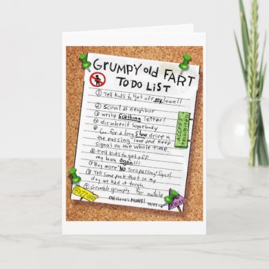 Funny Bithrday Card - Grumpy Old Fart To Do List
