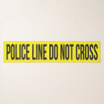 Funny Black and Yellow Police Line Scarf<br><div class="desc">Accessorize with humor,  with this fun scarf that's made to look like yellow and black police line tape with the message POLICE LINE DO NOT CROSS in bold black lettering.</div>