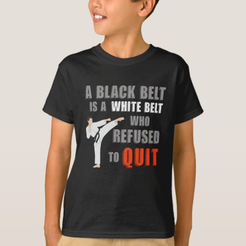 Funny Black Belt Humor Taekwondo Jiu Jitsu Karate T_Shirt