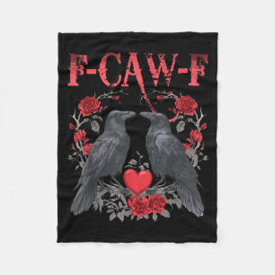 Funny Black Bird F-caw-f Anti Valentines Day Singl Fleece Blanket