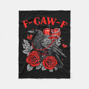 Funny Black Bird F-caw-f Anti Valentines Day Singl Fleece Blanket