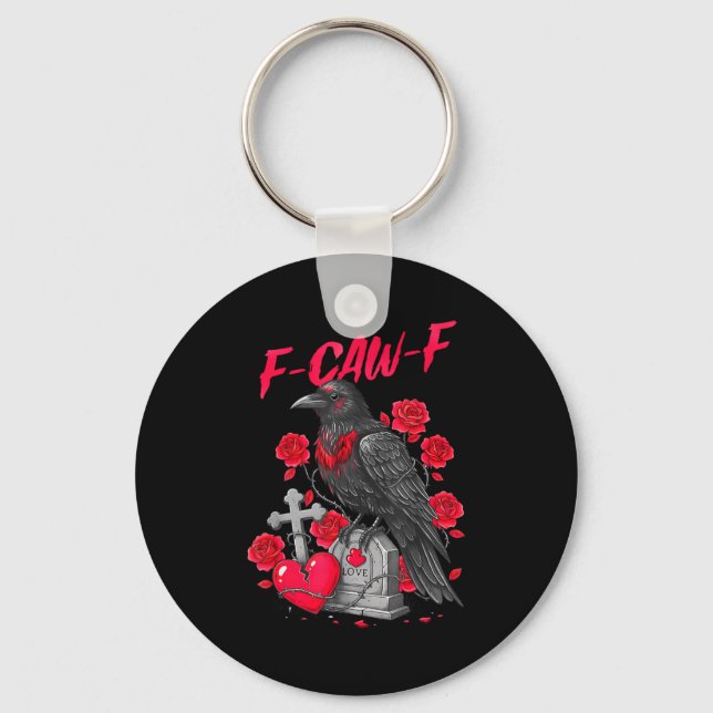 Funny Black Bird F-caw-f Anti Valentines Day Singl Keychain (Front)