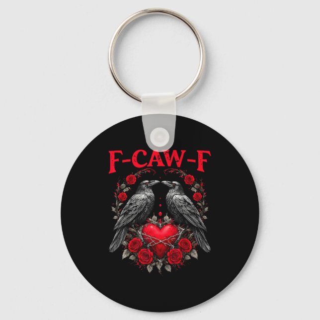 Funny Black Bird F-caw-f Anti Valentines Day Singl Keychain (Front)