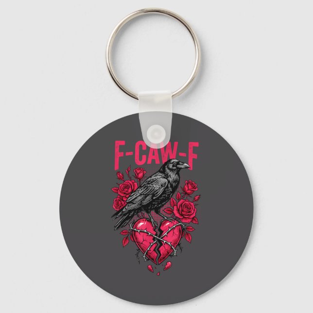 Funny Black Bird F-caw-f Anti Valentines Day Singl Keychain (Front)