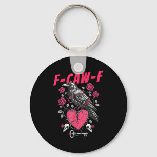 Funny Black Bird F-caw-f Anti Valentines Day Singl Keychain
