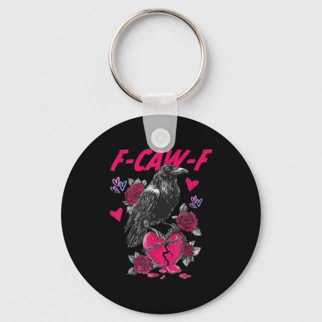 Funny Black Bird F-caw-f Anti Valentines Day Singl Keychain (Front)