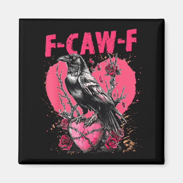 Funny Black Bird F-caw-f Anti Valentines Day Singl Magnet (Front)