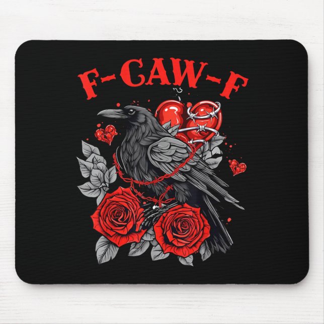 Funny Black Bird F-caw-f Anti Valentines Day Singl Mouse Pad (Front)
