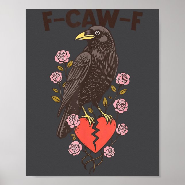 Funny Black Bird F-caw-f Anti Valentines Day Singl Poster (Front)