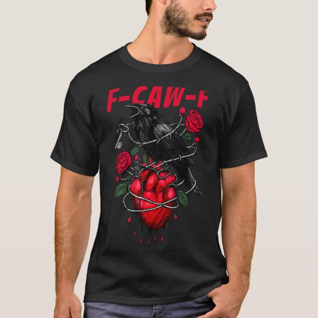 Funny Black Bird F-caw-f Anti Valentines Day Singl T-Shirt (Front)