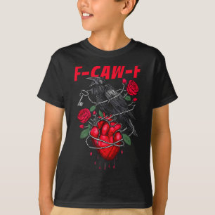 Funny Black Bird F-caw-f Anti Valentines Day Singl T-Shirt