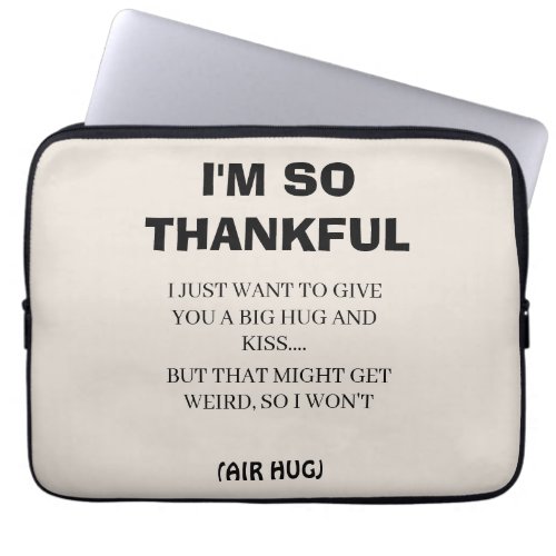 Funny Black Calligraphy Im So Thankful Simple   Laptop Sleeve